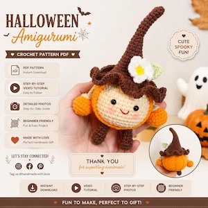 Może przedstawiać: Szydełkowa figurka dyni amigurumi z brązowym spiczastym kapeluszem, białym kwiatkiem oraz małymi pomarańczowymi rączkami i nóżkami. Tekst głosi HALLOWEEN Amigurumi, CROCHET PATTERN PDF, CUTE SPOOKY FUN oraz THANK YOU for supporting handmade.
