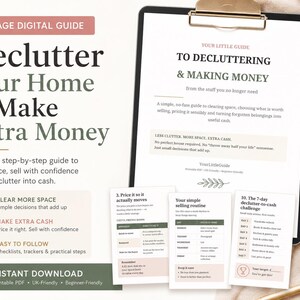 Könnte beinhalten: Ein 18-seitiger digitaler Ratgeber mit dem Titel Declutter Your Home & Make Extra Money. Das Dokument enthält Abschnitte zum Ausmisten, Verkaufen von Gegenständen und eine 7-Tage-Challenge. Es bietet Checklisten und praktische Schritte als PDF.