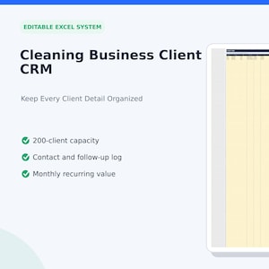 May include: An editable Excel system for a cleaning business client CRM. The text reads: Cleaning Business Client CRM, Keep Every Client Detail Organized, 200-client capacity, Contact and follow-up log, Monthly recurring value, Digital Download.