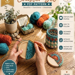 May include: A digital PDF pattern for a crochet coaster set featuring text overlays, yarn balls in teal and orange, a metal tin with crochet hooks, a glass bottle with a crochet cover, and a wooden coaster being worked on with a gold crochet hook.