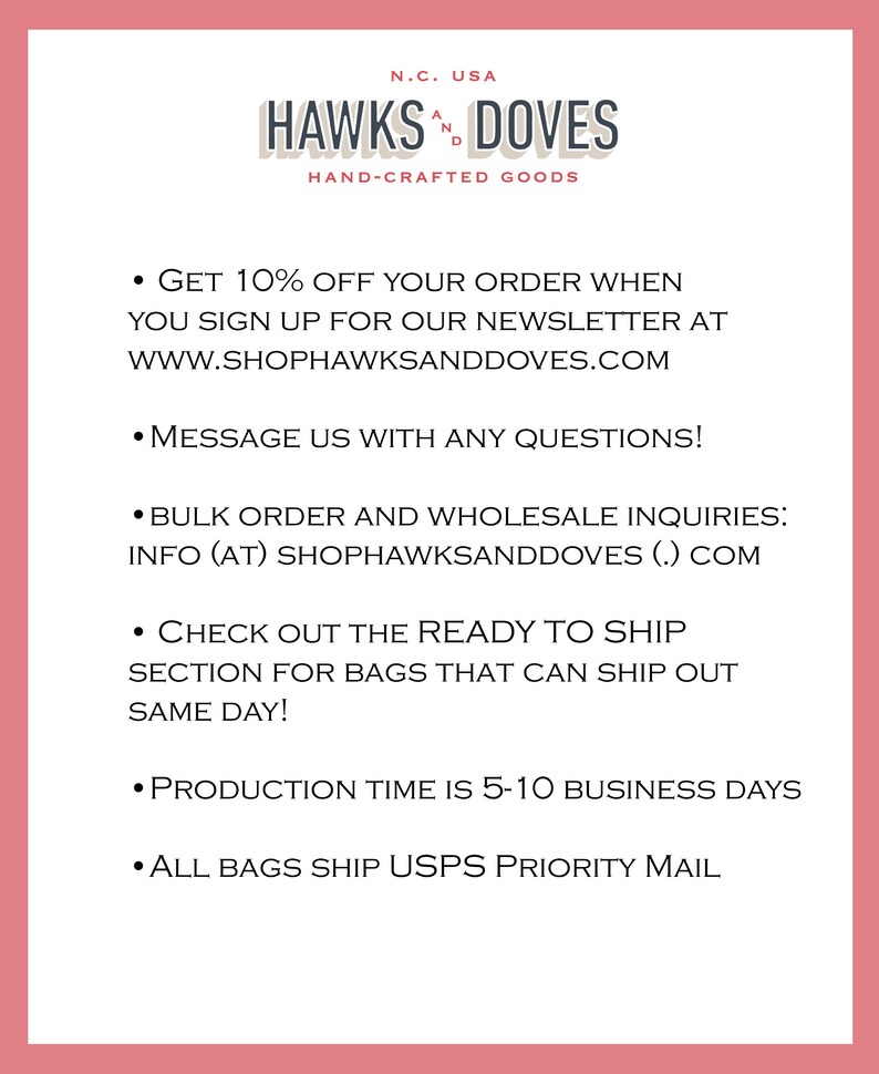 May include: A pink and white graphic with the text "HAWKS & DOVES HAND-CRAFTED GOODS" and a list of information about the shop, including a 10% discount for signing up for the newsletter, contact information, and shipping details.