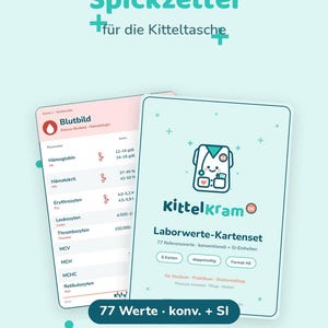 May include: A set of medical reference cards titled Laborwerte-Spickzettel für die Kitteltasche and KittelKram Laborwerte-Kartenset. The cards feature a light blue background with dark teal text, displaying laboratory values, blood count parameters, and medical icons in a compact A6 format.