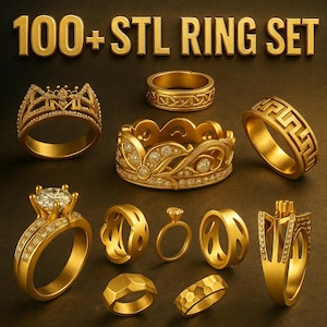 May include: A collection of gold-toned rings featuring various designs, including bands with geometric patterns, crown-like shapes, and solitaire settings with clear stones. The text 100+ STL RING SET is displayed at the top of the image.