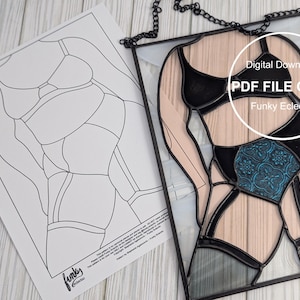 May include: A digital download PDF file for a stained glass pattern of a figure wearing a black bra and turquoise patterned underwear. The text "Digital Download PDF FILE ONLY Funky Eclectic" is in the image.