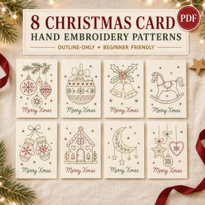 Op de afbeelding: Een digitale PDF-collectie van 8 handborduurpatronen voor kerstkaarten met omtrekontwerpen van ornamenten, klokken, een hobbelpaard, wanten, een peperkoekhuisje, een maan en sterren, elk met de tekst Merry Xmas in rood of groen.