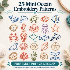 May include: A digital collection titled 25 Mini Ocean Embroidery Patterns featuring twenty-five stitched illustrations of sea creatures and shells including a whale, dolphin, turtle, crab, and octopus in various colors on a white background.