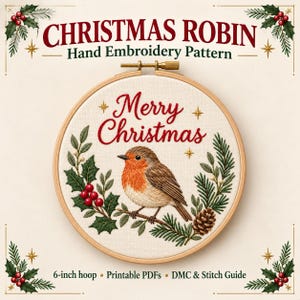 May include: A 6-inch wooden embroidery hoop containing a hand-stitched robin bird, holly leaves, red berries, and a pinecone on cream fabric. The text Merry Christmas is embroidered in red above the bird, surrounded by small gold star accents.