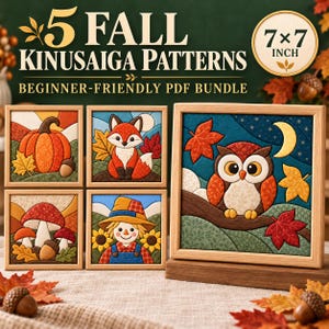 May include: A digital bundle of 5 fall Kinusaiga patterns featuring a pumpkin, fox, mushrooms, scarecrow, and owl. Each square design measures 7x7 inches and is displayed in a light wood frame. The artwork uses warm autumn colors like orange, red, and yellow.