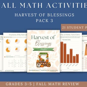 Op de afbeelding: Een digitaal educatief hulpmiddel getiteld Fall Math Activities Harvest of Blessings Pack 3 voor groep 5-7. De set bevat 21 werkbladen met wiskundeopdrachten, breukenoefeningen met oranje pompoenafbeeldingen en staafdiagrammen.