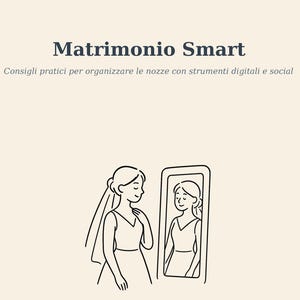 Op de afbeelding: Een boekomslag met een crèmekleurige achtergrond met de tekst Matrimonio Smart en een ondertitel. Een lijntekening toont een persoon in een trouwjurk met sluier die in een spiegel kijkt. Onderaan staat de naam Juliana De Campos en de tekst Destination Wedding Planner.
