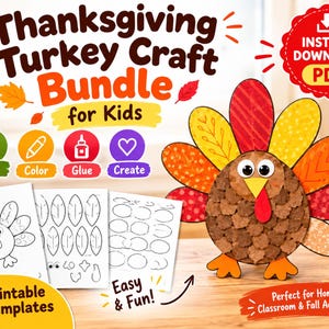 Könnte beinhalten: Ein Thanksgiving-Truthahn-Bastelset für Kinder mit druckbaren Vorlagen, Symbolen zum Schneiden, Ausmalen, Kleben und Gestalten sowie einem fertigen Truthahn mit bunten Papierfedern. Der Text lautet Thanksgiving Turkey Craft Bundle for Kids, Instant Download PDF, Printable Templates und Easy & Fun.