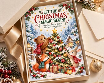 Puede incluir: Una tarjeta de felicitación navideña en una caja con un oso, un zorro y un conejo decorando un árbol. El texto dice: Let the Christmas magic begin! Sending you a little holiday happiness. Incluye nieve, una cabaña y regalos.