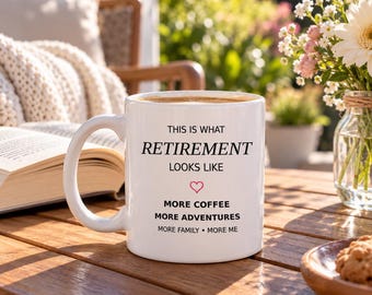 Retirement Looks Like More Coffee Mug, Retirement Humor Ceramic Mug
