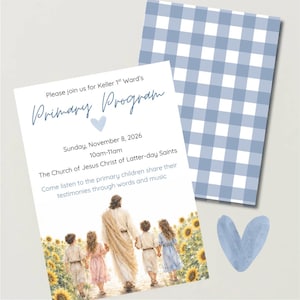 May include: A rectangular invitation card featuring a blue and white gingham pattern on the back and a front design with a watercolor illustration of a figure walking with children in a sunflower field, including text for a Primary Program event.