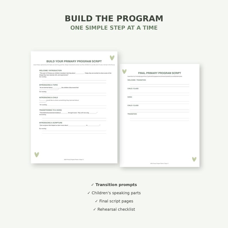 以下が含まれることがあります： BUILD YOUR PRIMARY PROGRAM SCRIPTおよびFINAL PRIMARY PROGRAM SCRIPTと題された2枚の白い印刷可能なプランナーページ。ページには薄緑色のハートのアクセント、子供のセリフ用の記入欄、および移行のプロンプトが含まれています。