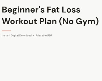 Trainingsplan für Anfänger zum Fettabbau, Heimtraining ohne Fitnessstudio | Bodyweight-Fitness (PDF)