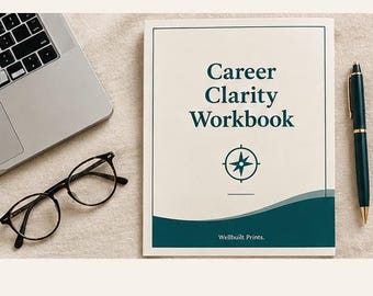 Career Clarity Workbook Printable | Career Change Planner, Skills & Values Assessment, Next Steps PDF