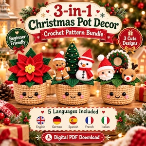 3-in-1 Weihnachts-Häkelblumentopf-Muster-Set, Weihnachtsstern, Schneemann, Weihnachtsmann, Rentier-Pflanzgefäß (PDF), Festliche Häkeldekoration