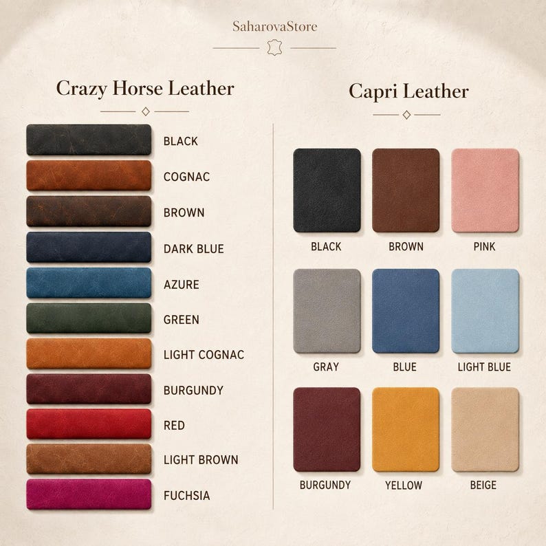 May include: A color chart from SaharovaStore displaying two leather types. Crazy Horse Leather includes black, cognac, brown, dark blue, azure, green, light cognac, burgundy, red, light brown, and fuchsia. Capri Leather includes black, brown, pink, gray, blue, light blue, burgundy, yellow, and beige.