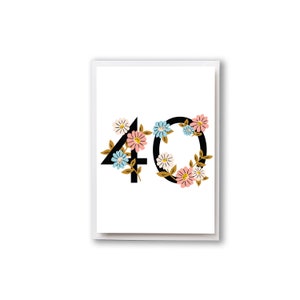 40th Birthday Card Flower Numbers