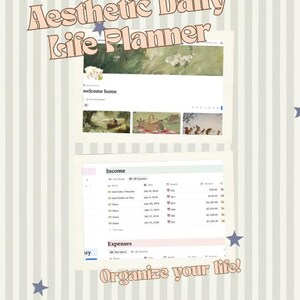 May include: A digital daily life planner template featuring two screen views. The top view displays a welcome home page with woodland animal illustrations. The bottom view shows an income and expense tracker table. Text reads Aesthetic Daily Life Planner and Organize your life!
