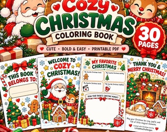 Può includere: Una copertina di un libro da colorare intitolato Cozy Christmas Coloring Book con 30 pagine. Il design presenta Babbo Natale, una renna, un omino di pan di zenzero e una scena con camino. Il testo include Cute, Bold & Easy, Printable PDF e This Book Belongs To.