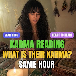 May include: A person with dark wavy hair sits at a table with tarot cards, candles, and a wooden box. Text overlays read: SAME HOUR, HEART TO HEART, KARMA READING, WHAT IS THEIR KARMA? SAME HOUR. The scene includes dried flowers and gold symbols.