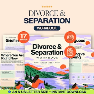 May include: A Divorce & Separation Workbook featuring 17 pages in PDF format. The cover displays a person overlooking a landscape with mountains, a lake, and a sunset. Text includes 'Divorce & Separation Workbook', 'Reflect, Process, Heal, Rebuild Your Next Chapter', and 'A4 & US Letter Size'.
