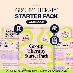 May include: A Group Therapy Starter Pack workbook featuring 17 pages in a PDF format. The cover is light pink with lime green wavy lines and black text. It includes a facilitator guide, session introduction, and group agreements. A4 and US letter size.
