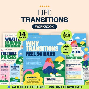 May include: A 14-page Life Transitions workbook in A4 and US Letter size. The cover features a colorful illustration of a person sitting on a hill at sunrise, with bold text reading Why Transitions Feel So Hard and sections for reflection and notes.