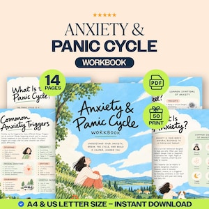 May include: A 14-page Anxiety & Panic Cycle workbook in PDF format, available in A4 and US Letter sizes. The cover features an illustration of a person sitting in a grassy field looking at the sky, with text detailing anxiety triggers and symptoms.