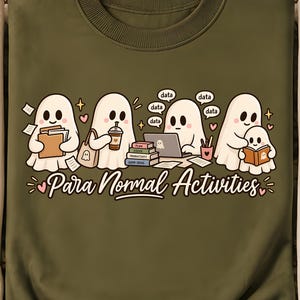 Para Normal Activities Ghosts PNG | Cute Kawaii Ghost Office Design | Funny Spooky Productivity PNG | Halloween Digital Download