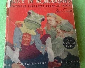 Rare Alice in Wonderland Book The Little Big Book 1933 A Paramount Picture with Charlotte Henry FREE SHIPPING