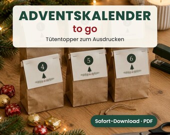 Printable Advent Calendar to Go 2026 – Template with bag topper and numbers 1–24 for filling, PDF