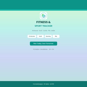 Könnte beinhalten: Ein digitales Fitness- und Sport-Tracker-Dokument mit einem türkisfarbenen Farbverlauf. Es enthält den Text Fitness & Sport Tracker, Workouts, Kraft, Cardio, PRs, Maße, 10 Wochen, Kraft, Running, PRs, Plan Today. Own Tomorrow, Printable + GoodNotes, DE + EN.