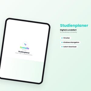 Könnte beinhalten: Ein digitales Tablet zeigt eine weiße Titelseite mit dem Text Studienplaner und dem Formelio Designs Logo. Rechts steht der Text Studienplaner, Digital & undatiert, 19 Seiten, Klickbare Navigation und Sofort-Download.