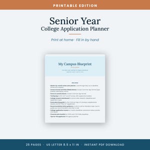 May include: A printable Senior Year College Application Planner with a light blue header titled My Campus Blueprint. The document includes sections for a month-by-month planner, extracurricular activities, honors, awards, testing logs, and college research.