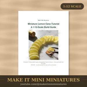 Miniatuur citroenstokje — Bouwinstructie voor een miniatuur op schaal 1:12, printbare stapsgewijze handleiding afbeelding 1