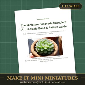 Miniature Echeveria Succulent — 1:12 Scale Miniature Build Guide, Printable Step-by-Step Tutorial image 2