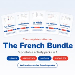 The French Bundle for Kids - 5 Printable Activity Packs | Colours, Numbers, Animals, Food & Weather | Bilingual FR + EN PDF