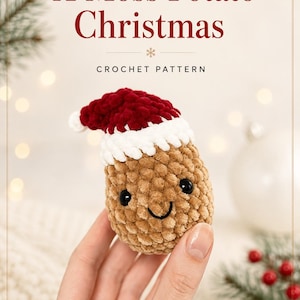 May include: A crochet pattern titled X-Moss Potato Christmas featuring a small, tan, plush potato-shaped toy with black safety eyes and a stitched smile, wearing a red and white velvet-textured Santa hat with a white pom-pom on the tip.