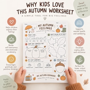 May include: A printed worksheet titled My Autumn Feelings featuring sections for children to express emotions, identify gratitude, and list comforts. The page includes illustrations of pumpkins, leaves, an umbrella, and boots with text prompts for writing and drawing.