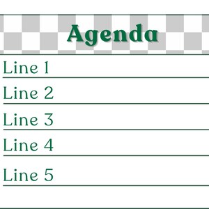 May include: A rectangular agenda planner page featuring a white background with a gray and white checkered border. The word Agenda is printed in dark green at the top. Below, five horizontal lines are labeled Line 1 through Line 5 in dark green.