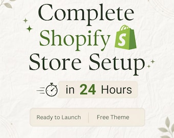 Complete Shopify Store Setup in 24 Hours | Conversion Focused Free Theme Included (Digital Service)
