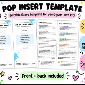 May include: A digital pop insert template for paint-your-own kits, featuring editable Canva layouts with front and back sides. The design includes instructions, placeholders for kit names, logos, and social media tags, with colorful paint splatters.