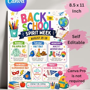 May include: A colourful 21.59 x 27.94 cm Back to School Spirit Week flyer featuring daily themes from Monday to Friday. The design includes illustrations of school supplies, a globe, and clothing items, with text detailing event dates and contact info.