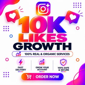 Pode incluir: Um gráfico digital com o texto 10K LIKES GROWTH em fonte degradê, um ícone do Instagram, balões de fala em formato de coração e ícones de entrega rápida, crescimento de conta e segurança. Um botão inferior exibe o texto ORDER NOW.