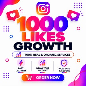 Pode incluir: Um gráfico digital com o texto 1000 LIKES GROWTH, 100% REAL & ORGANIC SERVICES, FAST DELIVERY, GROW YOUR ACCOUNT, 100% SAFE & SECURE e ORDER NOW. O design inclui um ícone do Instagram, balões de fala com corações e gradientes coloridos.