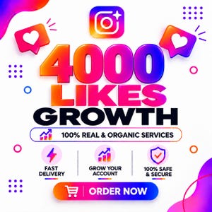 May include: A digital graphic featuring the text 4000 LIKES GROWTH, 100% REAL & ORGANIC SERVICES, FAST DELIVERY, GROW YOUR ACCOUNT, 100% SAFE & SECURE, and ORDER NOW. The design includes an Instagram icon, heart speech bubbles, and icons.