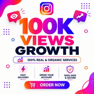 Pode incluir: Um gráfico digital promovendo o crescimento nas redes sociais com o texto 100K VIEWS GROWTH, 100% REAL & ORGANIC SERVICES, FAST DELIVERY, GROW YOUR ACCOUNT, 100% SAFE & SECURE e ORDER NOW. O design apresenta gradientes coloridos, ícones e formas.